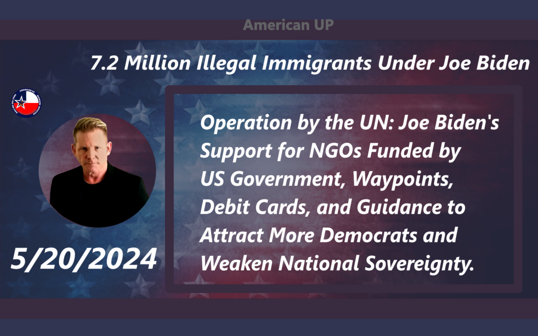 7.2 Million illegal Immigrants Unleashed!